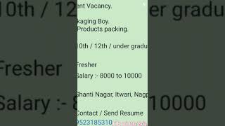 urgent requirement Nagpur job updates #food packing ka kam hy #education  10th 12th graduate 8k 18k