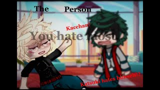 The Person you hate most..is yourself..? || MHA/BNHA || BAKUGOU/BKDK ANGST || GachaMaxXD