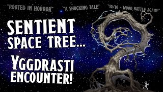 Creature Feature: Encountering an Yggdrasti (With a Narrative Introduction!)