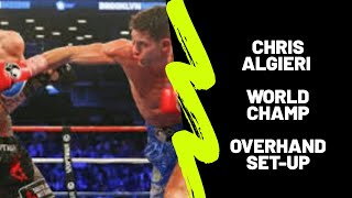 CHRIS ALGIERI: WORLD CLASS POWER OVER HAND SET UP