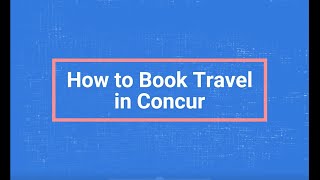 How to Book Travel in Concur