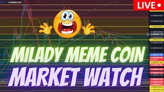 MILADY MEME COIN  JASMY COIN  BTC   \ MARKET WATCH \   ***WE ARE LIVE***