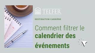 Comment filtrer le calendrier des événements sur Destination carrière