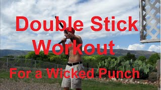 ZFJ Double Stick Workout, Build a Super Punch