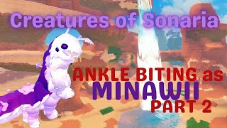 Ankle biting as Minawii | Part 2 | Creature of Sonaria