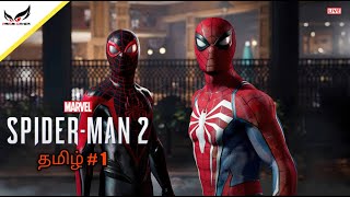 Marvel's Spider-Man 2 - Part 1 Live Tamil Gameplay ( PS5 )