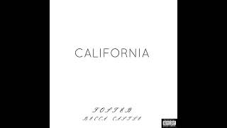 "CALIFORNIA" ft. Becca Castle - Foster