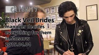 Black Veil Brides manager decides everything for them in Moscow, 04.04.2015