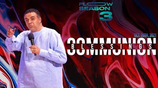 FLOW Prayer Meeting Communion Blessings by Bishop Dag Heward-Mills on October 26th, 2021