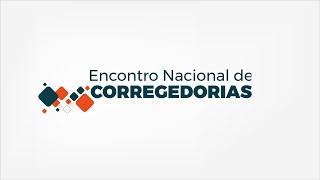 Encontro de Corregedorias | 2ª parte | 26/04/2023