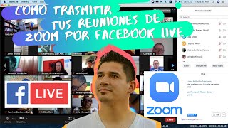 Como trasmitir tus reuniones de zoom por facebook live (para iglesias)