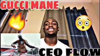 CEO FLOW~GUCCI MANE REACTION‼️‼️