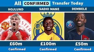 🔥 ALL CONFIRMED TRANSFER NEWS TODAY SUMMER 2023, DEMBELE TO PSG, MANE TO AL NASSR, HØJLUND TO UNITED