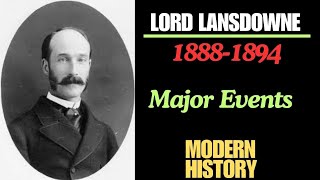 Lord Lansdowne Modern History//Viceroy Lansdowne #indianhistory #colonialindia