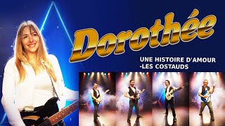 LES COSTAUDS - Une histoire d’amour (Dorothée)