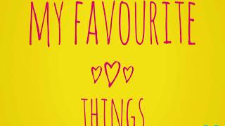 Favourite things