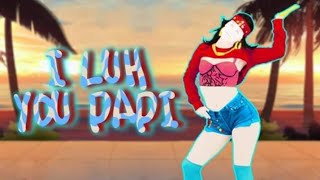 Just Dance+: Jennifer Lopez ft. French Montana - I Luh Ya Papi (MEGASTAR)