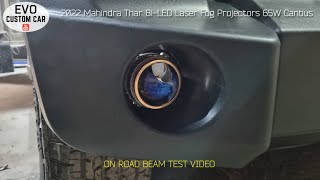 EVO Visibility: 2022 Mahindra Thar Bi-LED Laser FogLamp projectors + LED Headlamps Beam Video 55W