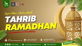 🔴 TARHIB RAMADHAN - Ustadz Drs. Achmad Chambali H., SH.