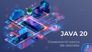 Java 20 - Dopasowanie wzorca dla rekordów opowiedziane głosem AI!