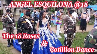 ANGEL ESQUILONA @18 | THE 18 ROSES & COTILLION DANCE | DEBUT PARTY