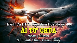 406 Ái Từ Chúa - Hamo Thuy