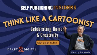 Think Like a Cartoonist | Self Publishing Insiders 171