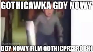 GothicPrzeróbki