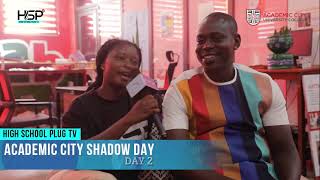 Academic City Shadow Day