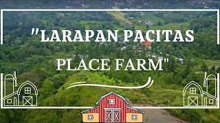 Larapan Pacita's Place Farm-Malaybalay Bukidnon