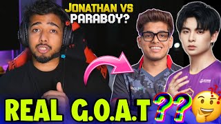 Scout on Real Definition of GOAT🐐 JONATHAN & PARABOY??😱