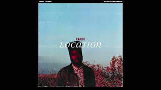 KHALID - LOCATION ( s l o w e d   +   r e v e r b )