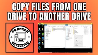 How do You Copy Files From One Drive to Another Drive