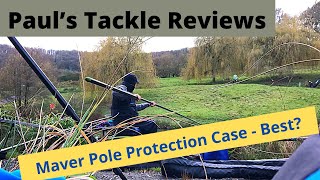 Maver Pole Protection Case - Best?