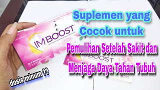 IMBOOST Tablet Suplemen Vitamin untuk jaga Daya Tahan Tubuh dan Pemulihan Setelah Sakit