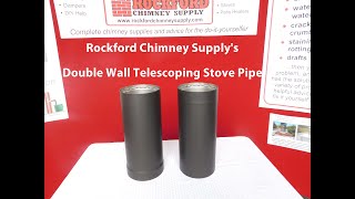 Rockford Chimney Supply's Double Wall Telescoping Stove Pipe