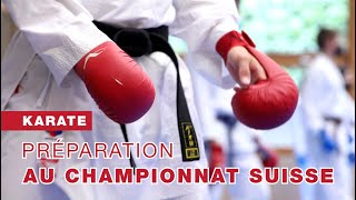 Préparation au Championnat Suisse de Karaté