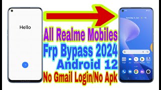 All Realme Android 12 Frp Bypass | New Trick 2024 | Reset Frp/No Pc/Bypass Google Lock 100% Working