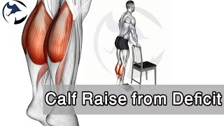 how to Calf Raise from Deficit  |calf