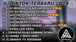 DJ TIKTOK TERBARU 2024🎵DJ KU SUDAH MENCOBA TUK BERIKAN BUNGA🎵DJ SIA SIA MENGHARAP CINTAMU|FULL BASS