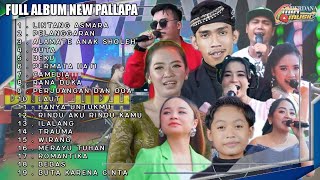 new pallapa full album kompilasi terbaru 2023 - kompilasi lagu paling hits  dan terpopuler