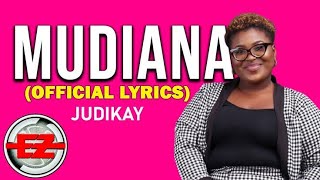 Mudiana _Judikay (Official Lyrics Video)