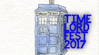 Documentary -- TIME LORD FEST 2017 ft Robert Allsopp w Doctor Who cosplay