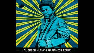 Al Green - Love & Happiness remix (Brian's cut)