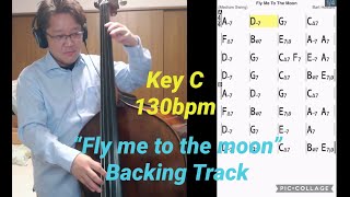 “Fly me to the moon" Real Bass Backing Track with iRealPro【Key C Tempo 130 Jazz Medium Swing】