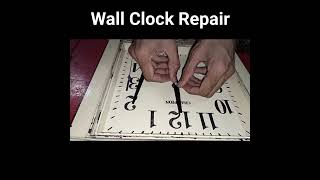 Wall Clock Repair #shorts