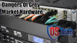 Dangers Of Grey Market Hardware