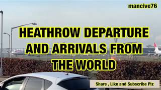 Heathrow London Plane Spotting Live Arrival & Departures