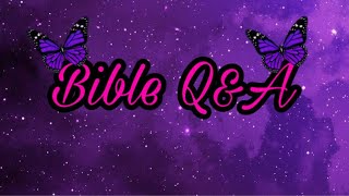 MissKTT- Bible Q&A | #bibleq&a 🔥🔥🔥