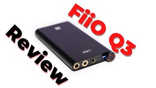 FiiO Q3 Review - Turning Low-Fi smartphones into Hi-Fi sources